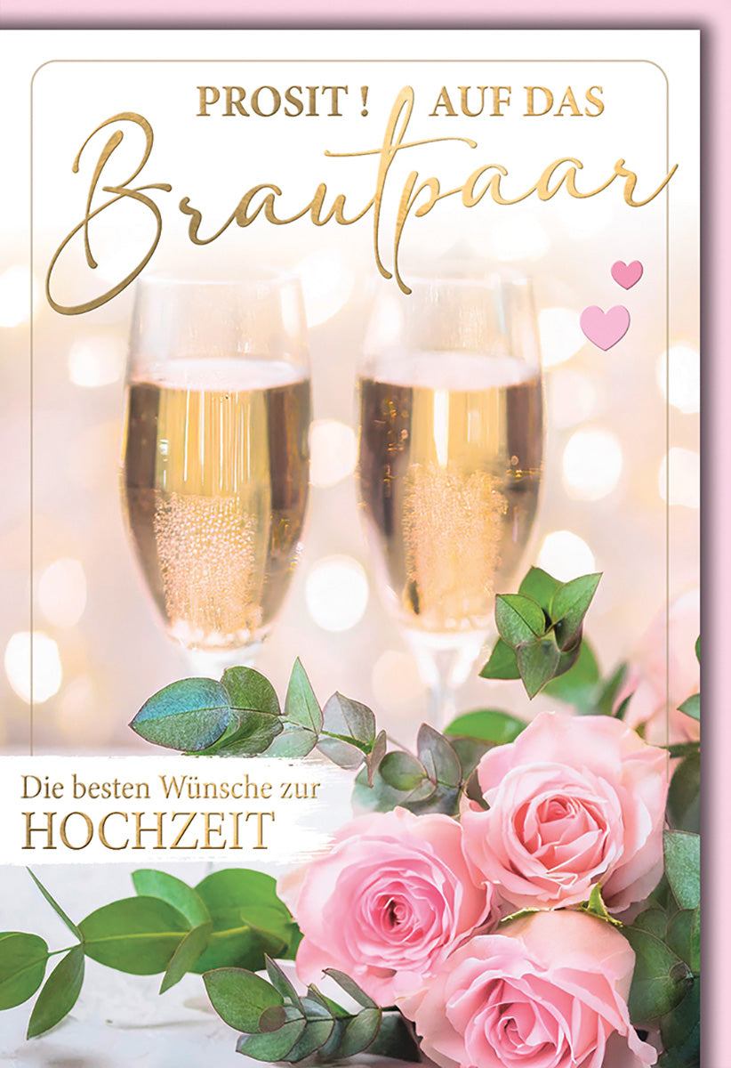 Hochzeitskarte mit Sektgläsern und Rosen – Elegante Glückwünsche für das Brautpaar in Gold und Rosa
