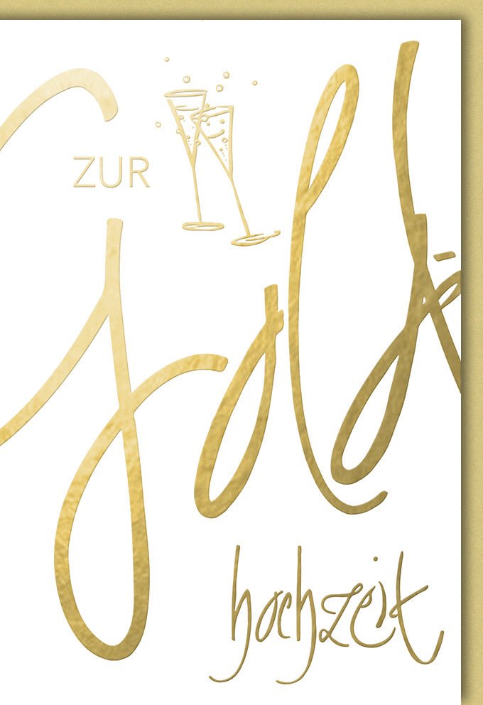 Goldene Hochzeit Grußkarte: Edle Folienprägung & Naturkarton für 50 Jahre Liebe – Elegant & Herzlich, mit Kuvert
