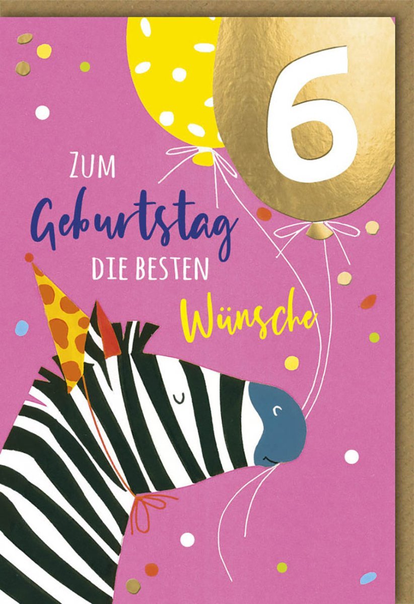 Kinder Geburtstagskarte 6 Jahre – Fröhliches Zebra & Luftballons Design, Bunte Glückwünsche mit eleganter Folienprägung