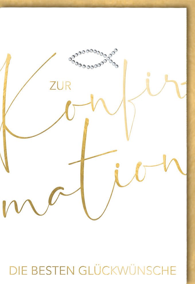 Konfirmationskarte Elegant Gold-Weiß Design: Mit Folienprägung & Applikation auf Naturkarton – Inkl. farblich passendem Kuvert