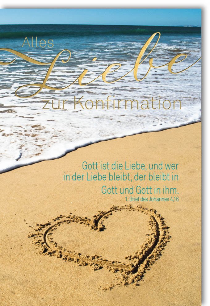 Konfirmationskarte: Herz im Sand & Bibelvers "Gott ist Liebe" – Strandmotiv, Folienprägung für Teenager & Erwachsene