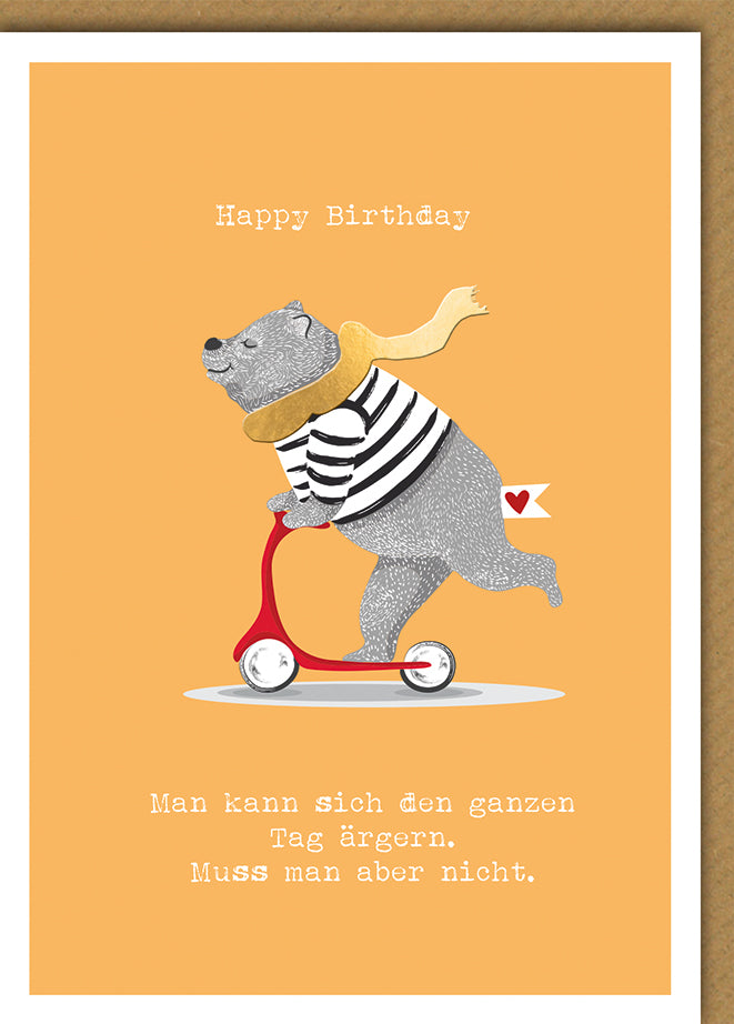 Lustige Geburtstagskarte: Entspannter Bär auf Roller mit Motivations-Spruch