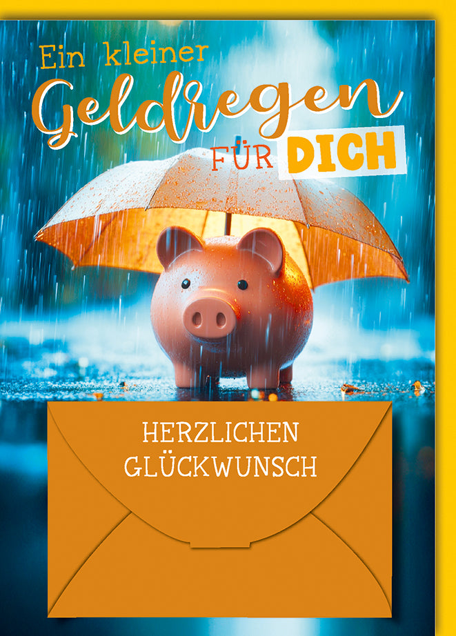 Lustige Geburtstagskarte: Sparschwein mit Regenschirm im Geldregen, Geldkuvert