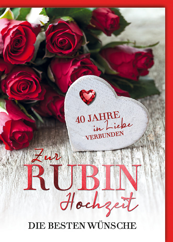 Rubinhochzeit-Karte: Rote Rosen mit weißem Holzherz, elegante Typografie