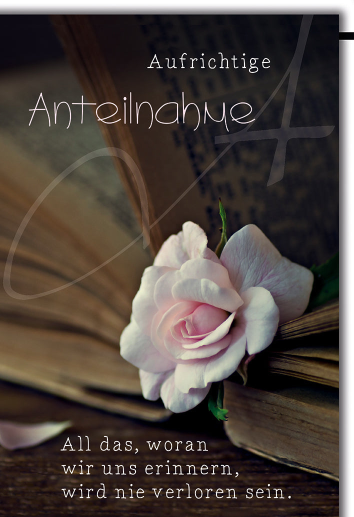Trauerkarte Anteilnahme: Zarte Rose auf antikem Buch mit elegantem Spruch