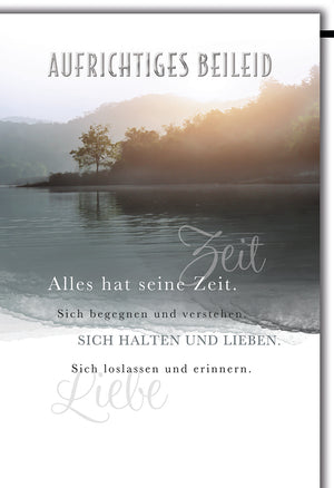 Trauerkarte Aufrichtiges Beileid: Nebelverhangener See mit emotionalem Spruch über Zeit