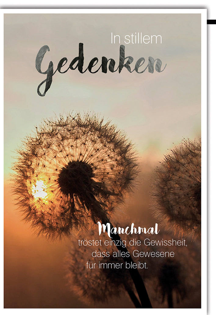 Trauerkarte In stillem Gedenken: Pusteblumen im Sonnenuntergang mit tröstlichem Spruch