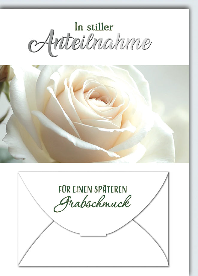 Trauerkarte In stiller Anteilnahme: Zarte weiße Rose mit Geldkuvert-Funktion