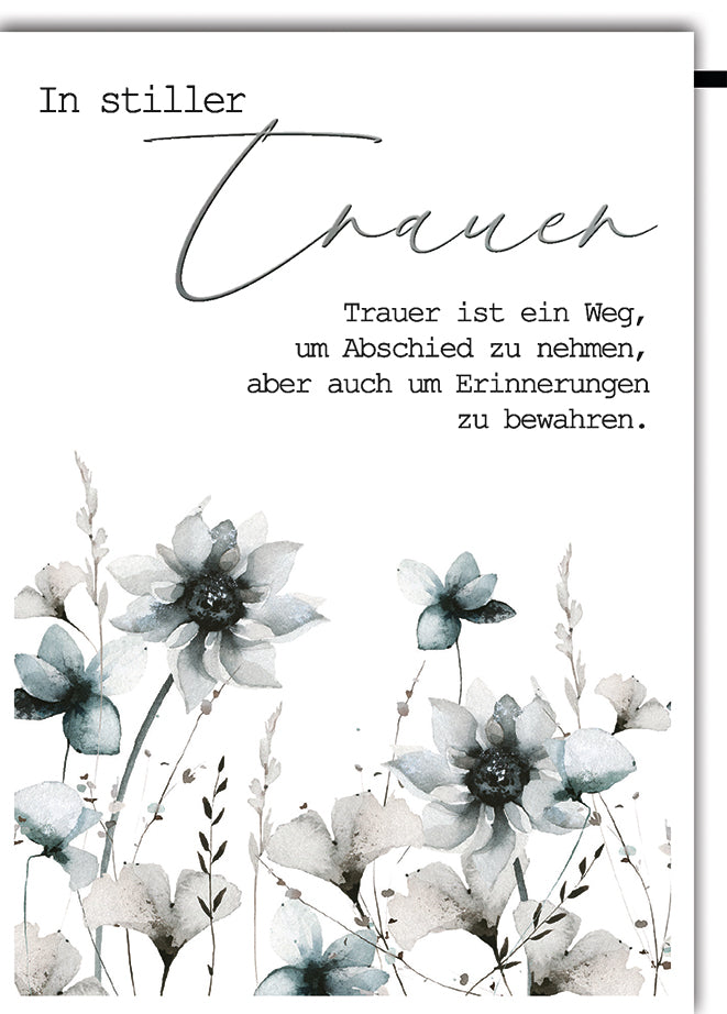 Trauerkarte In stiller Trauer: Aquarell-Blumenwiese in sanften Grautönen mit Spruch