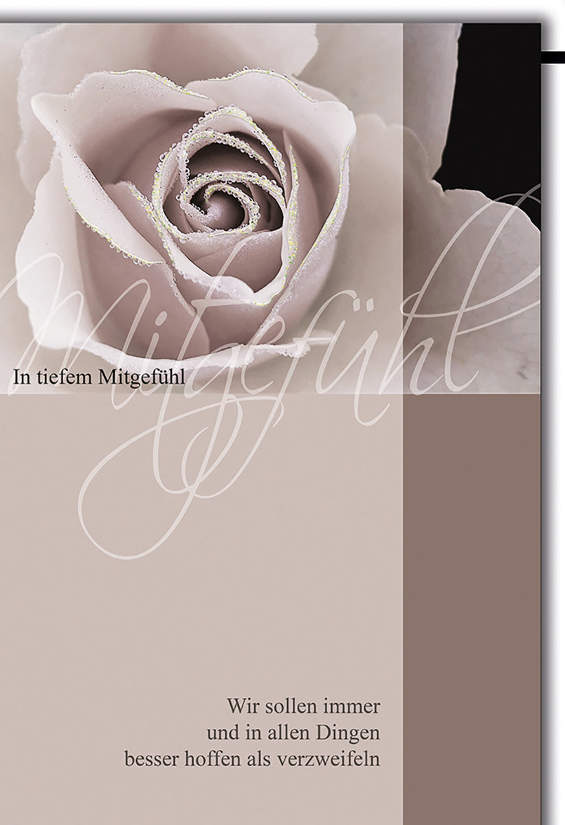Trauerkarte mit stilvoller Rose, sanften Beige-Tönen und einfühlsamem Zitat für mitfühlende Beileidsbekundungen