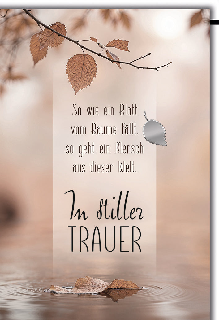 Trauerkarte Stille Trauer: Herbstblätter fallen ins Wasser, poetischer Spruch